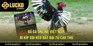 Đá gà online Việt Nam