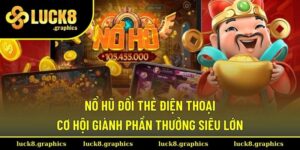 Nổ hũ đổi thẻ điện thoại