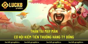 Thần Tài May Mắn